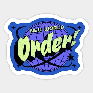 New World Order! Sticker